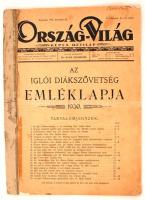 1930 Ország-Világ képes hetilap: Az Iglói Diákszövetség emléklapja. Kissé viseletes állapotban.  pp.:28, 37x27cm