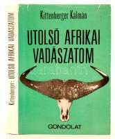 Kittenberger Kálmán: Utolsó afrikai vadászatom. Bp. 1969, Gondolat. 354 p. Kiadói borítós keménykötésben.