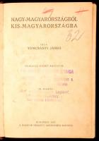 Tomcsányi János: Nagy-Magyarországról Kis-Magyarországba. Bp., 1923. Magy. Nemzeti Szövetség. 280 p. Számos szövegközti rajzzal gazdagon illusztrálva, amelyek Mühlbeck Károly munkái. Korabeli viseltes félvászonkötésben, a címlapon pecséttel.