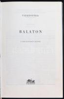 Panoráma útikönyvek. Balaton. Szerkesztette Major Béla. Bp., 1963, Műszaki. 350 p. Kiadói egészvászo...