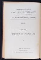 Lehmann Alfréd: Babona és varázslat a legrégibb időktől a jelen korig. Ford. Ranschburg Pál. II.  kötet. Bp. 1900, Természettudományi Társ. 412 p.  65-66. Aranyozott kiadói egészvászon-kötésben.