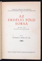 Móricz Miklós: Az erdélyi föld sorsa. Az 1921. évi román földreform. (Erdélyi Férfiak Egyesülete. Ja...