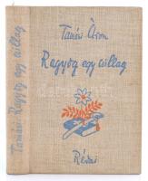 Tamási Áron: Ragyog egy csillag. Bp., 1938, Révai. Kiadói illusztrált egészvászon-kötésben, jó állapotban.