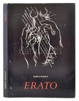 Babits Mihály: Erato. Az erotikus világköltészet remekei. Bp., 1973, Szépirodalmi.  Kartonált papírkötésben, papír védőborítóval.