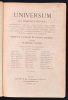 Universum: Évkönyv a család és az ifjúság számára. Szerk. Dr. Hankó Vilmos. Bp., 1918, Lampel. Kiadó...