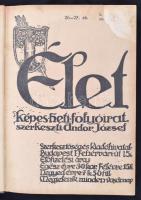 1918 Élet. Képes heti folyóirat. Szerk.: Andor József. Sok érdekes cikkel és képanyaggal. Félvászon kötésben. Az első két oldal sarka leszakítva. pp.:cca 600, 29x21cm