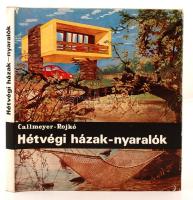 Callmeyer-Rojkó: Hétvégi házak-nyaralók. Bp., 1972, Műszaki. Kiadói vászonkötésben.