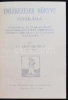 Kiss Arnold: Hazkára.  Emlékezések könyve. 
Bp., é.n., Schlesinger. 159 p. Korabeli egészvászon-köt...