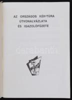 Magyarország Országos Kéktúra útvonalvázlat és igazolófüzet. Bp., 1992, Magyar Természetbarát Szövet...