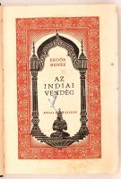 Erdős Renée: Az indiai vendég.  Bp., 1929, Révai. Korabeli, gerincén sérül egészvászon-kötésben. A szerző aláírásával.