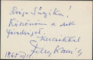 Feleki Kamill (1908-1998) színművész köszönő sorai és aláírása cédulán