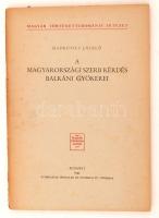 Hadrovics László: A magyarországi szerb kérdés balkáni gyökerei. Budapest, 1942, Athenaeum.  Kiadói papír kötésben.