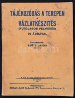 Szüts Lajos (szerk.): Tájékozódás a terepen. Vázlatkészítés (futólagos felmérés) 50 ábrával. Budapest, 1936, M. Kir. Állami Térképészeti Intézet. Kiadói papír kötésben. Kissé foltos fedőborítóval.