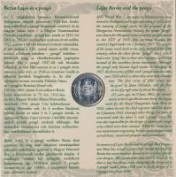 2007. 1Ft-100Ft 8klf db, szettben, benne "Berán Lajos és a pengő" Ag emlékérem (10g/0.999/...