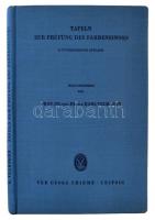 Karl Verhagen: Tafeln zur Prüfung des Farbensinnes. Leipzig., é.n., Veb Georg Thieme. Színlátás-vizsgálati ábrák. 23 képpel. Kiadói egészvászon-kötésben.