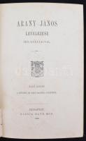 Arany János hátrahagyott iratai és levelezése. I-III. kötet. A IV. kötet hiányzik. Bp., 1888, Ráth M...
