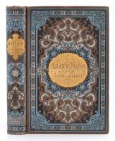 Arany János összes munkái. IV. kötet. Bp., 1884, Ráth Mór. Kiadói, festett, aranyozott egészvászon kötésben, aranyozott lapszélekkel. Szép állapotban.