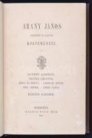 Arany János összes munkái. IV. kötet. Bp., 1884, Ráth Mór. Kiadói, festett, aranyozott egészvászon k...