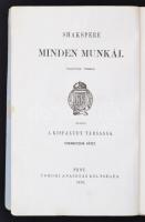 Shakspere minden munkái. Fordítják többen. Kiadja a Kisfaludy-társaság Tomori Anasztáz költségén. XV...