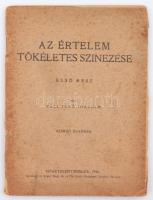 Páll Jenő Joachim: Az értelem tökéletes szinezése. Első rész. Szigetszentmiklós, 1934, Szerzői kiadás. 45 p. Kiadói papírkötésben. Ritka unicus kiadvány.