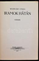 Wojticzky Gyula: Iramok hátán. Versek.
Cluj-Kolozsvár, 1927, Radio. Cultura ny. 176 p. Kiadói papír...