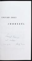 Ungváry Zsolt: Jobbszél. Bp., 2002,
Simon Kiadó. 181 p. Kiadói papírkötésben. Dedikált példány!