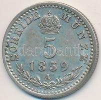 Ausztria 1859A 5kr Ag "Ferenc József" T:2,2-
Austria 1859A 5 Kreuzer Ag "Franz Josep...