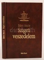 Zrínyi Miklós: Szigeti veszedelem. Az utószót Szepes Erika írta. Bp., 1997, Zrínyi. Kiadói műbőrkötésben.