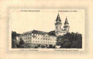 Máriaradna, Radna; Kegytemplom és zárda, kiadja Csauscher József / church and nunnery