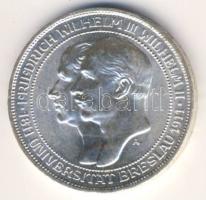 Német Császárság/Poroszország 1911. 3M Ag "Breslau-i Egyetem" T:1 parányi ph