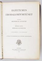 Heinrich Gusztáv: Egyetemes irodalomtörténet II. Bp., 1905, Franklin. 914 p. Kiadói aranyozott félbő...