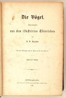 Alfred Edmund Brehm: Die Vögel. Separatausgabe aus dem illustrirten Thierleben. Zweiter Band. Hildbu...