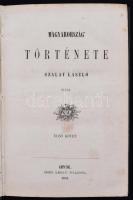 Szalay László: Magyarország története. I. kötet. Lipcse, 1852, Geibel Károly. 310 p. Korabeli, dísze...