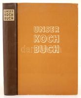 Unser Kochbuch. Über 1000 Rezepte. 8 mehrfarbige und 24 einfarbige Bildtafeln. Leipzig,(1952), Verlag für die Frau GmbH. Kiadói félvászon kötés, jó állapotban / half linen binding, good condition