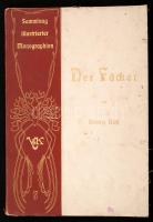 Butz, Georg: Der Fächer. Mit 120 Abbildingen. Bielefeld und Leipzig, 1904, Verlag von Velhangen&Klasing. Sammlung Illustrierter Monographien 14. Kiadói papírkötés, kopottas állapotban / paperback, little damaged cindition