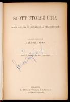 Scott utolsó útja. Scott naplója és útitársainak feljegyzései. Ford.: Halász Gyula. Bp., [1923], Lam...