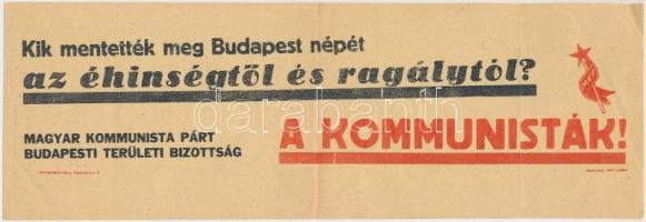 cca 1946 Kommunista falragasz 26x9 cm