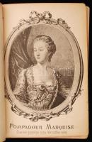 (Akantisz Viktor) Fréron, A. V.: Pompadour marquise. Élet és jellemrajz. Bp. 1893. Rozsnyai. 1 t. (l...