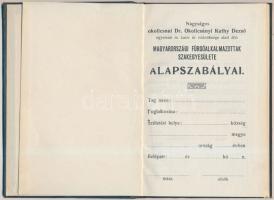 1913 Magyarországi Fürdőalkalmazottak Szakegyesülete alapszabályai, pp.:28, 14x10cm