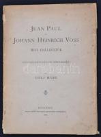 Chilf Márk: Jean Paul és Johann Heinrich Voss, mint idillköltok. Bölcsészettudori értekezés. Bp., 1896, Pesti Könyvnyomda Rt. 59 p. Kiadói papírkötésben.