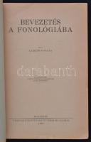 Laziczius Gyula: Bevezetés a fonológiába. Bp., 1932, Magyar Nyelvtudományi Társaság. 109 p. Kiadói, ...