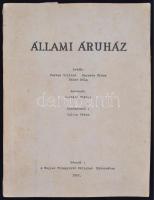 Állami áruház. Filmforgatókönyv. Írták: Darvas Szilár, Barabás Tibor, Gádor Béla. Rendező: Gertler Viktor. Szerkesztő: Halász Péter. Készül: A Magyar Filmgyártó Vállalat Műtermében, 1952-ben. Gépelt, sokszorosított kézirat, javításokkal. Több lapja is hiányzik.