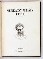 Munkácsy Mihály képei. Budapest, é.n., Singer és Wolfner. Egészvászon kötésben