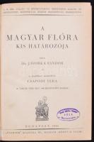 Jávorka Sándor: A magyar flóra kis határozója. Bp., 1926, Studium. XXXV+324+XLVII p. A rajzokat Csapody Vera készítette. 46 táblán több mint 1000 rajzzal. Korabeli egészvászon-kötésben, az előzéken ceruzás bejegyzéssel.