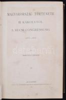 Szilágyi Sándor (szerk.): A magyar nemzet története. Nyolczadik kötet. Írta: Marczali Henrik. Budape...