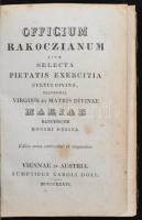 Officium Rakoczianum sive Selecta pietatis exercitia cultui divino, beatissimae virginis et matris d...