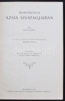 Stein Aurél: Romvárosok Ázsia sivatagjaiban. Bp., 1913, Királyi Magyar Természettudományi Társulat. ...