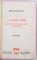 Eötvös Károly: A nagy per, mely ezer éve folyik, s még sincs vége I-III. kötet, Bp., 1902, Révai Tes...