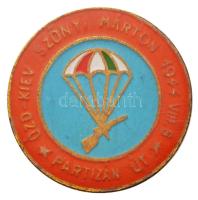 DN "Ózd-Kiev Szőnyi Márton 1944. VIII. 8. - partizán út" fém jelvény (26mm) T:2