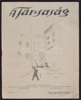 1919 A Társaság, Szépirodalmi és társadalmi képes hetilap, pp.:21, 28x22cm